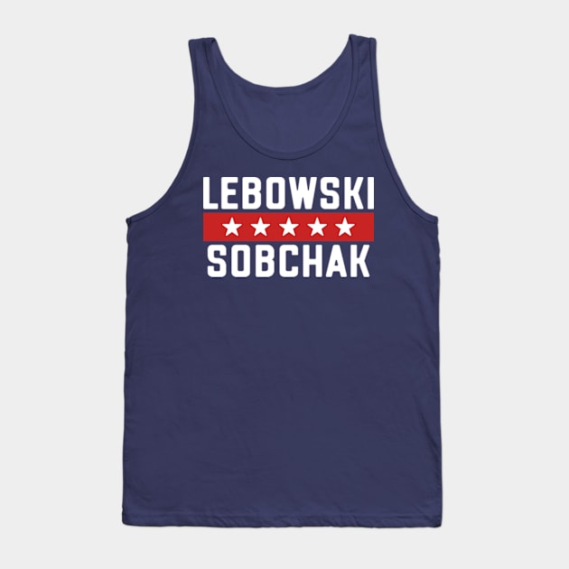 Vote Lebowski Sobchak 2024 Funny The Dude Political Campaign Tank Top by GIANTSTEPDESIGN